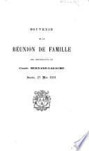 Souvenir de la réunion de famille des descendants de Claude Bernard-Lagache. Santes, 27 mai 1901
