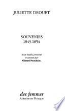 Souvenirs, 1843-1854