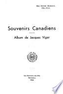 Souvenirs canadiens : album de Jacques Viger