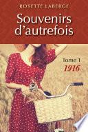 Souvenirs d'autrefois T.1