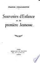 Souvenirs d'enfance et de première jeunesse