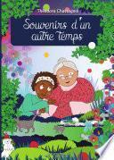 Souvenirs d'un autre temps