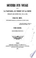 Souvenirs d'un voyage dans la Tartarie, le Thibet et la Chine pendant les années 1844, 1845 et 1846