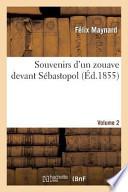 Souvenirs D'Un Zouave Devant Sebastopol