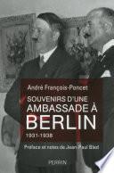 Souvenirs d'une ambassade à Berlin 1931-1938