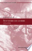 Souvenirs de guerre (1914-1918) t. 1