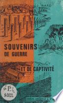 Souvenirs de guerre et de captivité