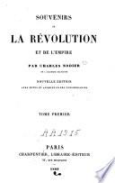 Souvenirs de la Révolution et de l'Empire