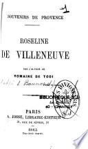 Souvenirs de Provence. Roseline de Villeneuve