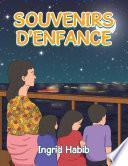 Souvenirs D’Enfance