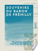 Souvenirs du baron de Frénilly
