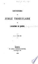 Souvenirs du jubilé triséculaire de l'académie