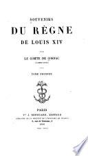 Souvenirs du règnede Louis XIV.
