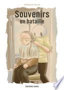 Souvenirs en bataille