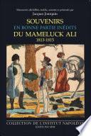 Souvenirs en bonne partie inédits du Mameluck Ali