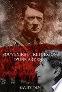 Souvenirs et réflexions d'une aryenne - Savitri Dévi