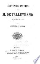 Souvenirs intimes sur m. de Talleyrand
