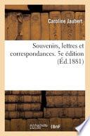 Souvenirs, lettres et correspondances. Berryer, 1847-1848