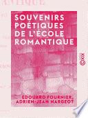 Souvenirs poétiques de l'école romantique
