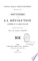 Souvenirs sur la Révolution, l'Empire et la Restauration