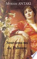 Souviens-toi de Palmyre