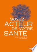 Soyez acteur de votre santé