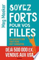 Soyez forts pour vos filles