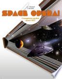 Space Opera ! - L'imaginaire spatial avant 1977