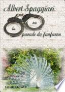 Spaggiari ou la parade du fanfaron