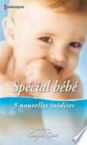 Spécial Bébé