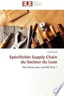 Spécificités Supply Chain du Secteur du Luxe