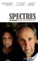 Spectres du cinéma 1