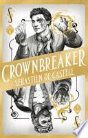 Spellslinger 6: Crownbreaker
