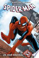 Spider-Man : Un jour nouveau