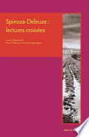 Spinoza-Deleuze : lectures croisées