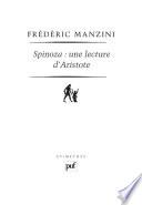 Spinoza : une lecture d'Aristote