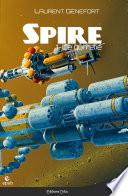 Spire 1 - Ce qui relie