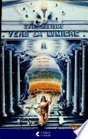 Spiritualisme Vers la lumiere