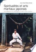 Spiritualités et arts martiaux japonais