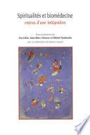 Spiritualités et biomédecine