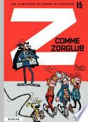 Spirou et Fantasio - Tome 15 - Z COMME ZORGLUB