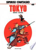 Spirou et Fantasio - Tome 49 - Spirou et Fantasio à Tokyo