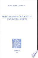 Splendeurs de la médiocrité