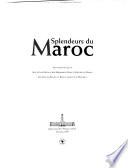 Splendeurs du Maroc