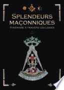 Splendeurs maçonniques