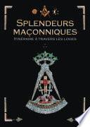 Splendeurs maçonniques