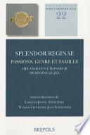 Splendor Reginae