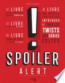 Spoiler Alert