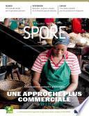 Spore Coopératives Nouvelle Génération - Une Approche Plus Commerciale