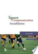 Sport, communication et socialisation